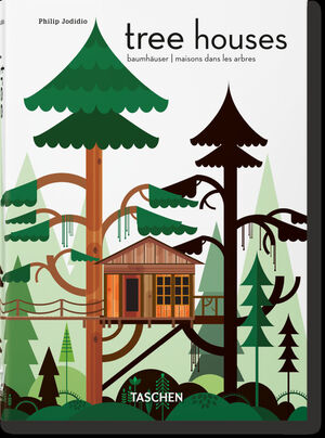 TREE HOUSES. 45TH ED.