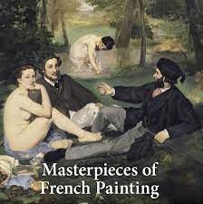 MASTERPIECES OF FRECH PAINTING