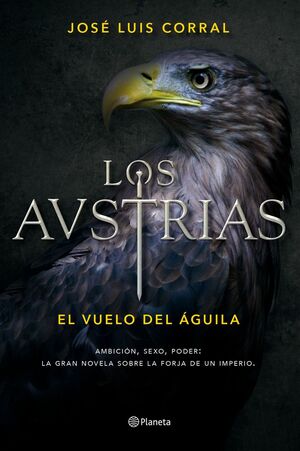 AUSTRIAS EL VUELO DEL AGUILA,LOS