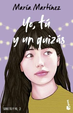 YO, TU Y UN QUIZAS