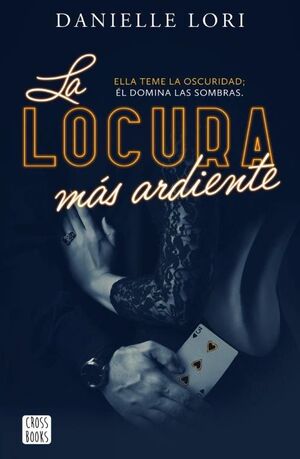 SEDUCCION 2. LOCURA MAS ARDIENTE