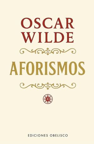 AFORISMOS (B) OSCAR WILDE