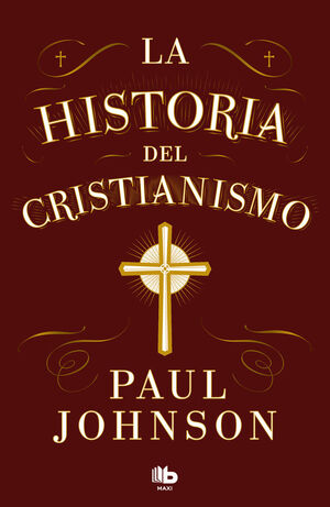 HISTORIA DEL CRISTIANISMO, LA