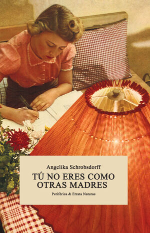 TU NO ERES COMO OTRAS MADRES 11ªED