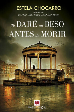 TE DARÈ UN BESO ANTES DE MORIR
