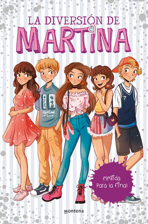 DIVERSION DE MARTINA 9. ELEGIDA PARA LA