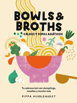 BOWLS & BROTHS