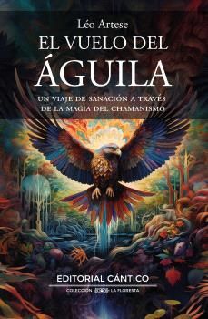 EL VUELO DEL AGUILA
