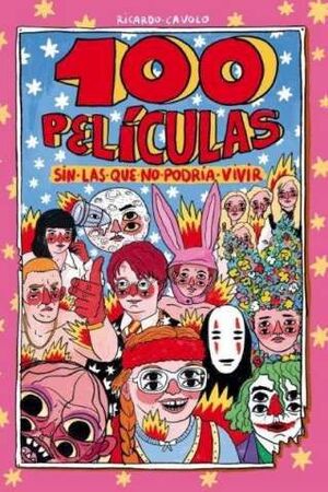 100 PELICULAS SIN LAS QUE NO PODRIA VIVIR_NP