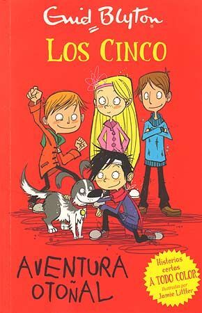 AVENTURA OTOÑAL/HISTORIAS CORTAS LOS CINCO