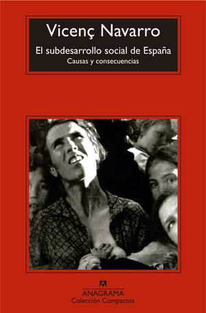 SUBDESARROLLO SOCIAL DE ESPAÑA, EL  CM