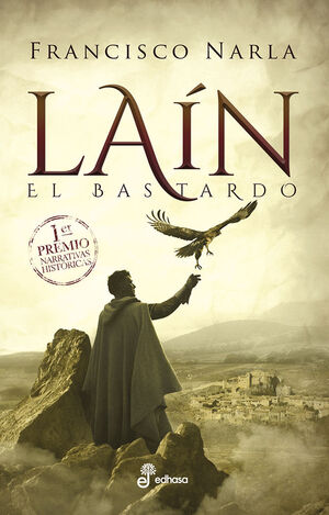 LAIN EL BASTARDO I PREMIO EDHASA HISTORI