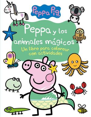 PEPPA Y LOS ANIMALES MAGICOS (ACT. COL.)