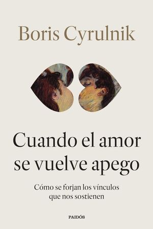 CUANDO EL AMOR SE VUELVE APEGO