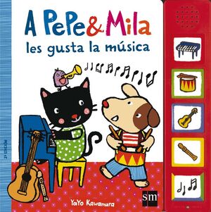 A PEPE & MILA LE GUSTA LA MÚSICA