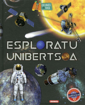 ESPLORATU UNIBERTSOA - ESPLORATU ETA IKASI