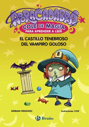 ABRACADABRA, COLE DE MAGIA PARA APRENDER A LEER, 3
