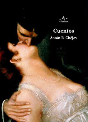 CUENTOS - CHÉJOV