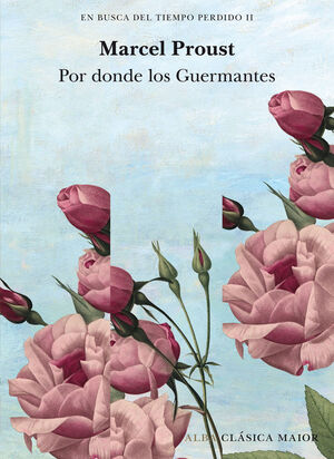 EN BUSCA DEL TIEMPO PERDIDO, VOL.II