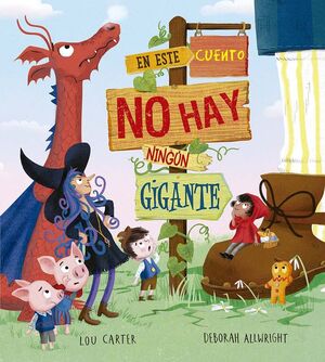 EN ESTE CUENTO NO HAY NINGÚN GIGANTE