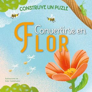 CONVERTIRSE EN FLOR. CONSTRUYE UN PUZZLE