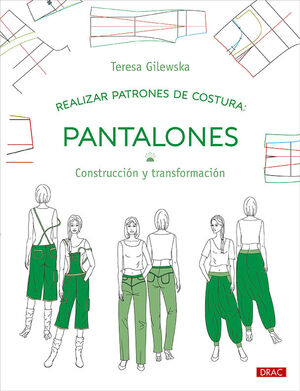 REALIZAR PATRONES DE COSTURA/PANTALONES CONSTRUCCI