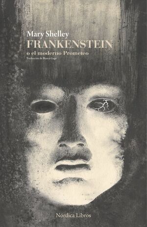 FRANKENSTEIN O EL MODERNO PROMETEO (NE)