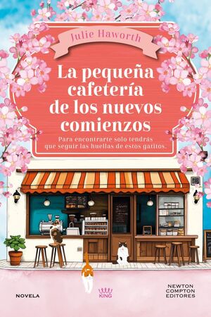 LA PEQUEÑA CAFETERÍA DE LOS NUEVOS COMIENZOS