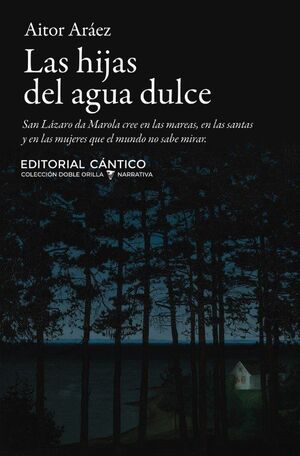 HIJAS DEL AGUA DULCE, LAS